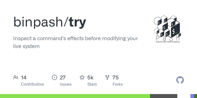 Inspect a command's effects before modifying your live system - binpash/try