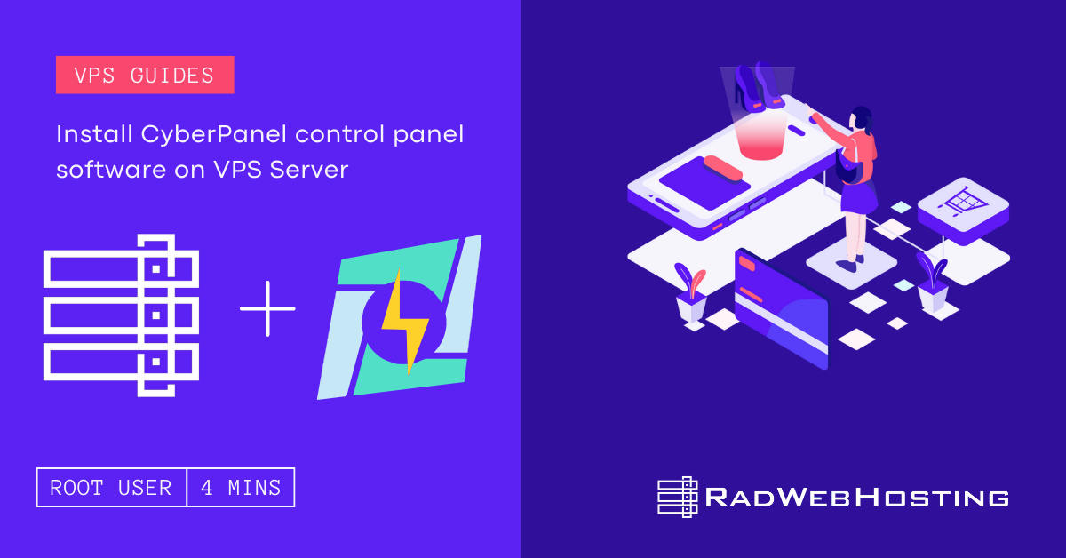 Install CyberPanel on Rad Web Hosting Cloud VPS