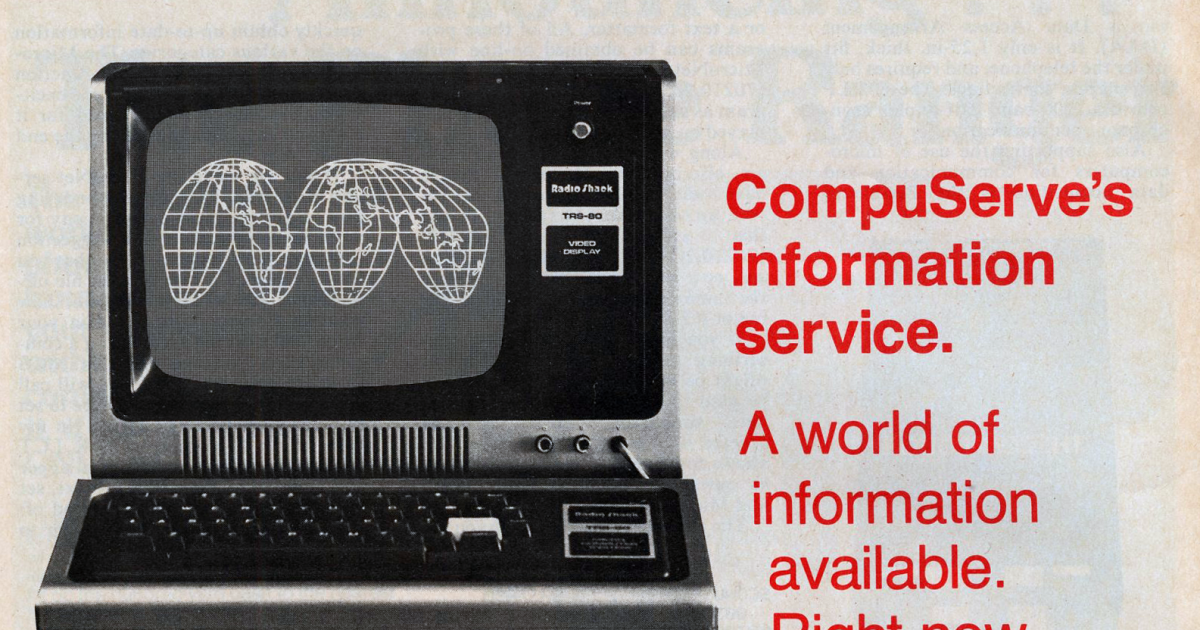 Print advertisement for CompuServe Information Service shows photo of TRS-80 microcmputers and the text, Compuserve's Information Service, A world of information available. Right Now.