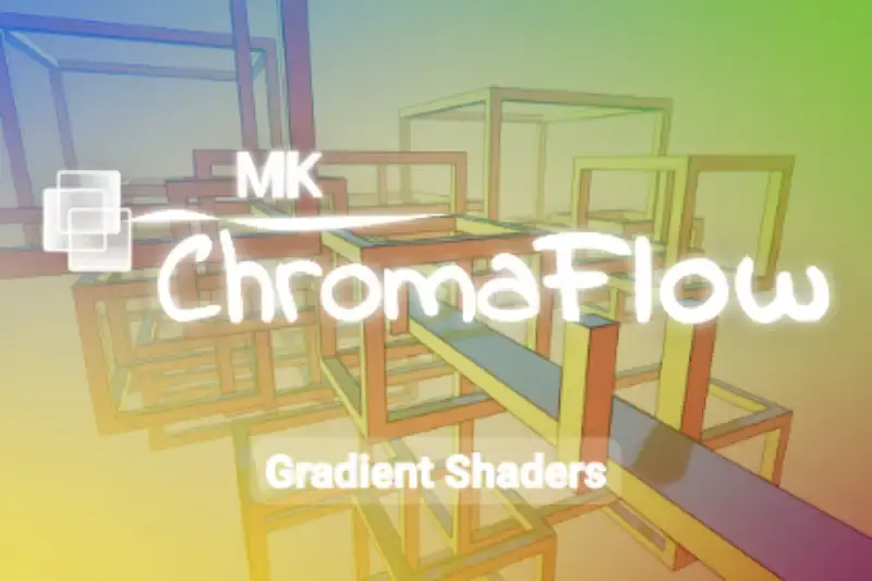 MK ChromaFlow - Gradient Shaders