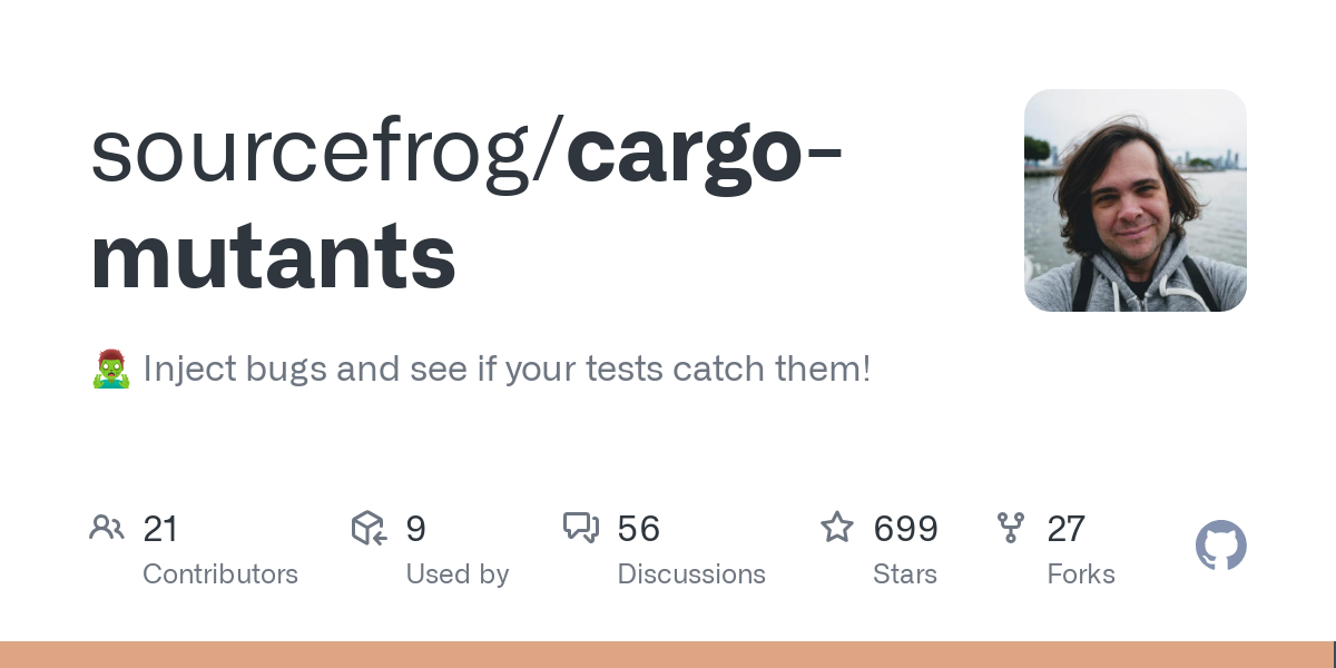 :zombie: Inject bugs and see if your tests catch them! - sourcefrog/cargo-mutants