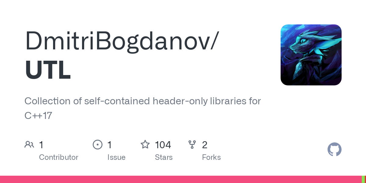 Collection of self-contained header-only libraries for C++17 - DmitriBogdanov/UTL