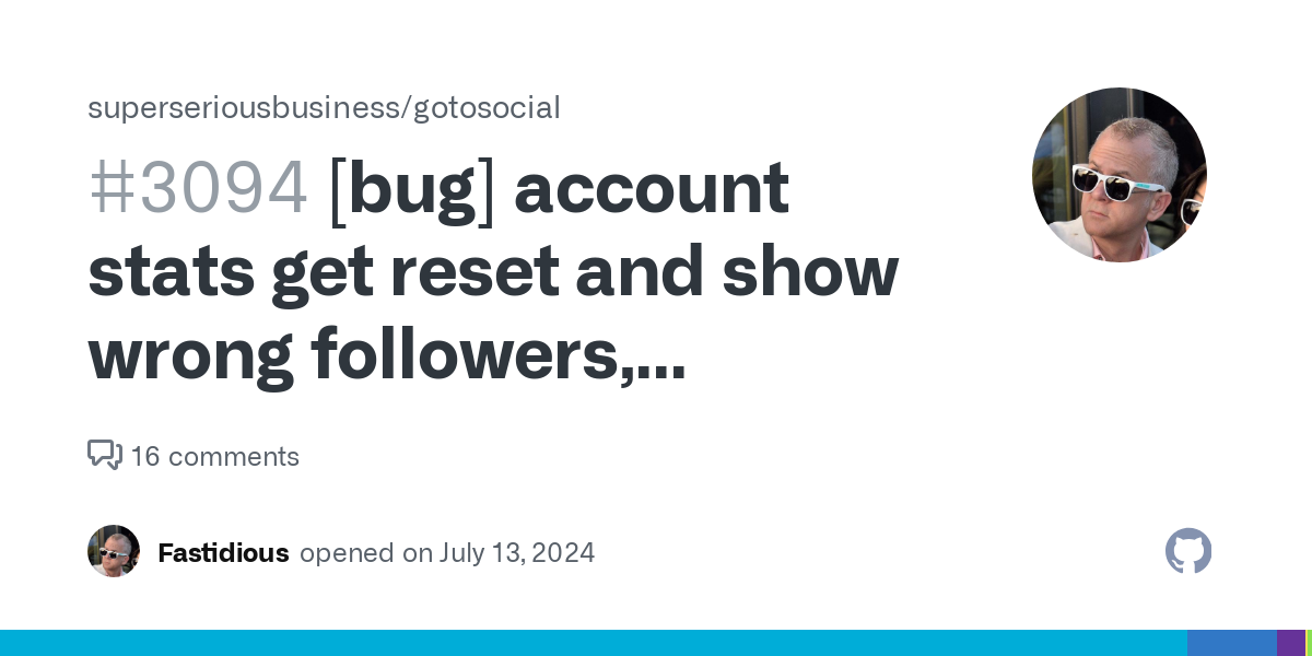 Describe the bug with a clear and concise description of what the bug is. I am seeing a wrong count on followers, following, and posts. Running snapshot b65bc. What's your GoToSocial Version? 3.5.3...