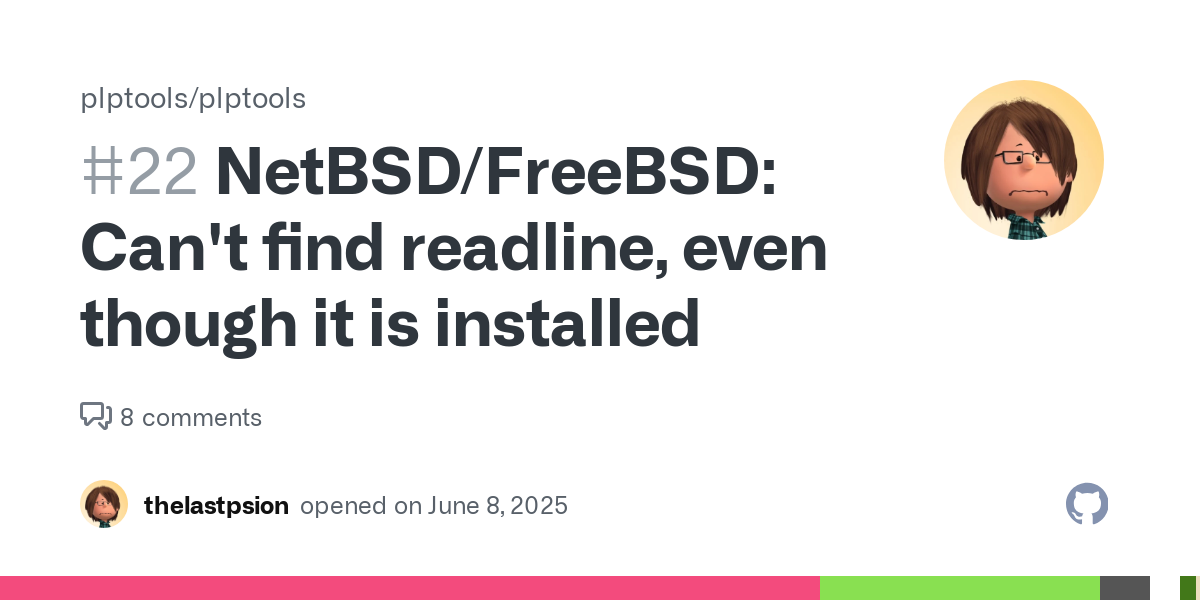 Installed version of readline: 8.2nb2 On NetBSD, readline's headers and libraries are located in /usr/pkg/include/readline and /usr/pkg/lib respectively. (I've checked the headers - they're definit...