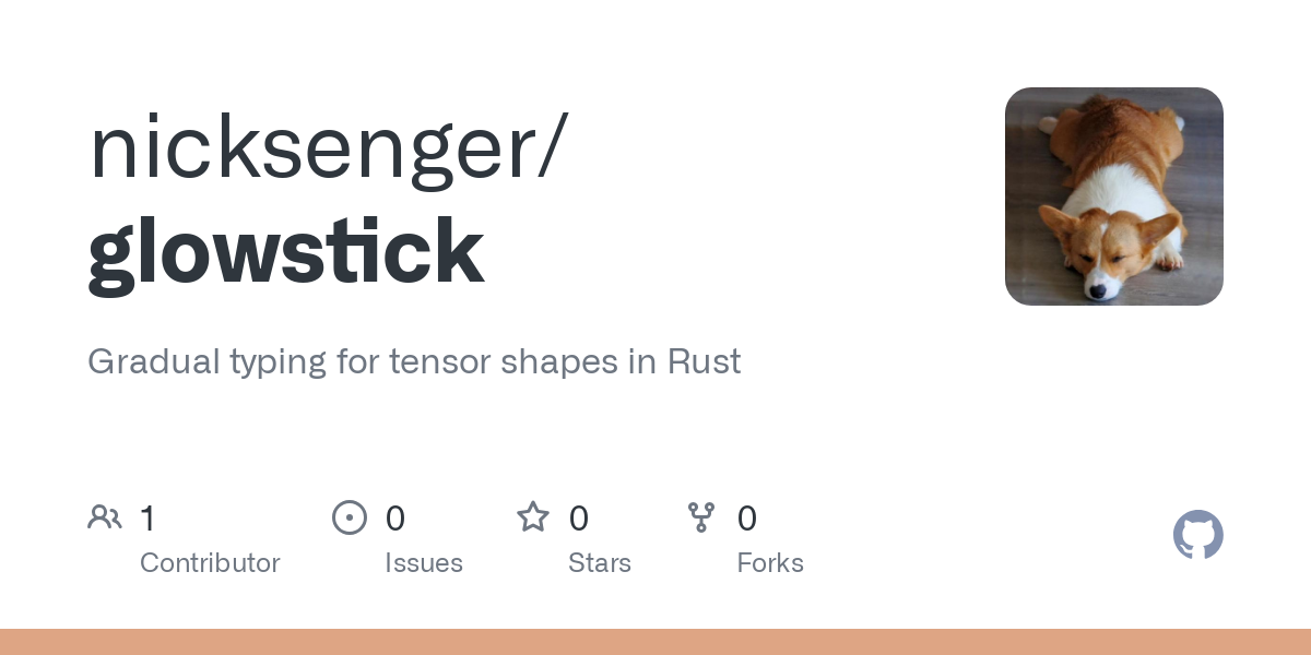 Gradual typing for tensor shapes in Rust. Contribute to nicksenger/glowstick development by creating an account on GitHub.