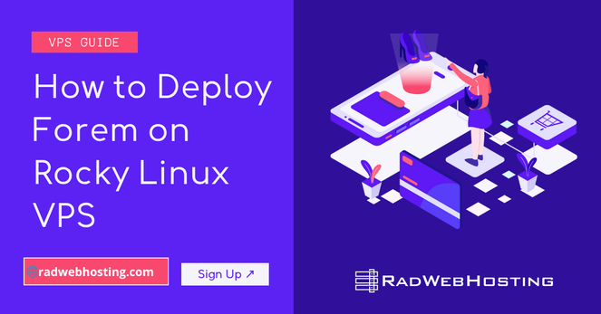How to Deploy Forem on Rocky Linux VPS