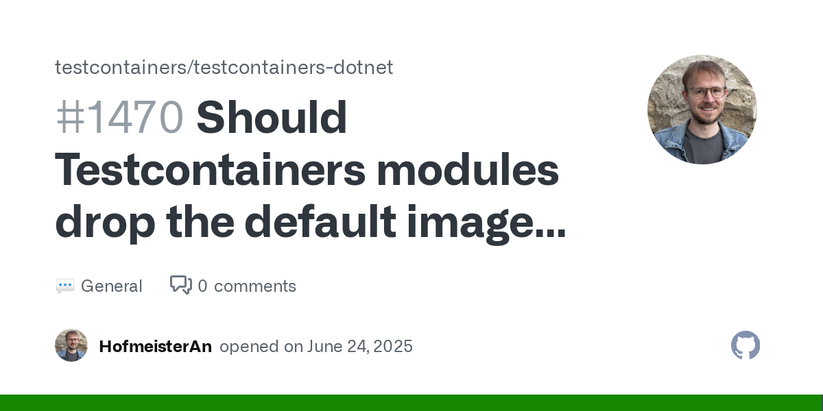 The Testcontainers for .NET modules always come with a pre-configured image version. Updating the version is tricky because we don't want to cause breaking changes for developers. On the other hand...
