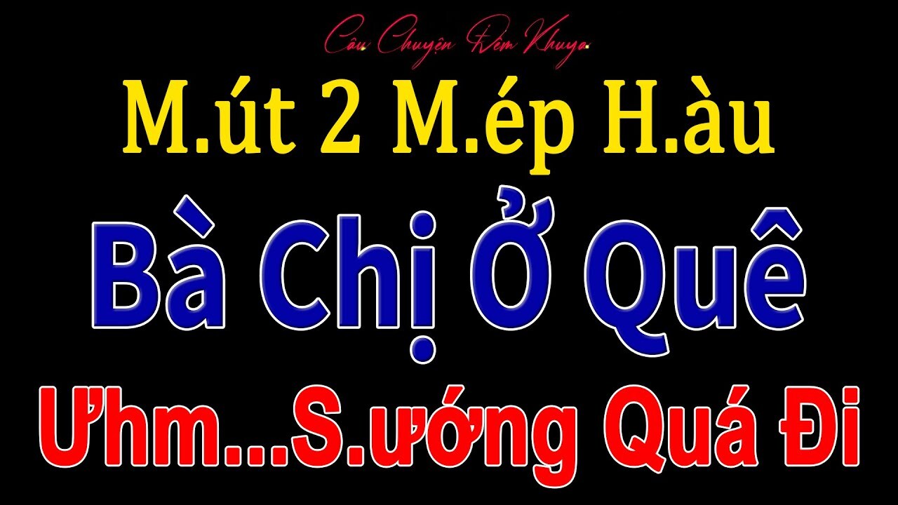 Câu chuyện Đêm Khuya: “người chị May Mắn” | Nghe Kể Chuyện Đêm Khuya ngủ Ng