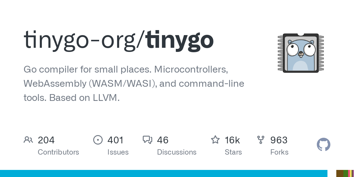Go compiler for small places. Microcontrollers, WebAssembly (WASM/WASI), and command-line tools. Based on LLVM. - tinygo-org/tinygo