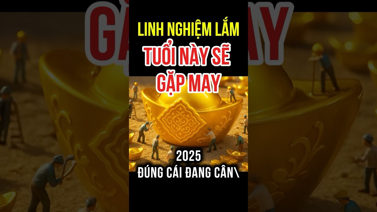 Linh Ngiệm tuổi này sẽ gặp có thể mắn là tuổi gì mà nhiều người tìm kiếm vậy sư Minh tự tạn