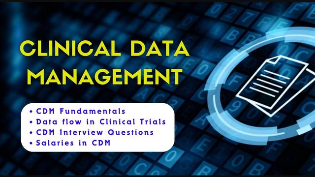 Understanding Clinical Data Management (CDM): Career – Interview Q&A – Salary #cdm #datamanagement