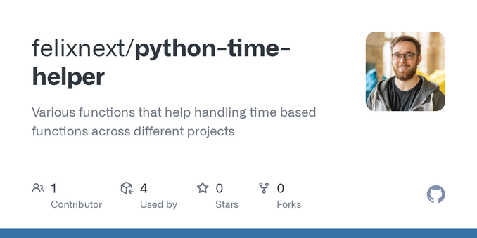 Various functions that help handling time based functions across different projects - felixnext/python-time-helper