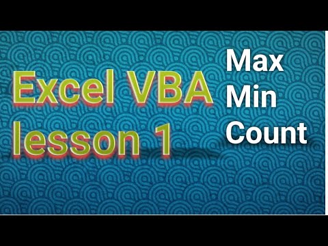 Lesson 1 max,Min and count in excel vba@EXCELATOZ-KIRAN