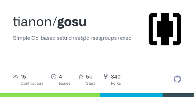 Simple Go-based setuid+setgid+setgroups+exec. Contribute to tianon/gosu development by creating an account on GitHub.