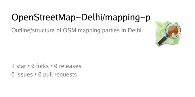 Summary card of repository OpenStreetMap-Delhi/mapping-party-process
