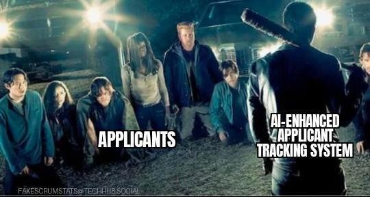 Group of people (labeled Applicants) from the Walking Dead kneeling in front of Neegan (labeled AI-Enhanced Applicant Tracking)